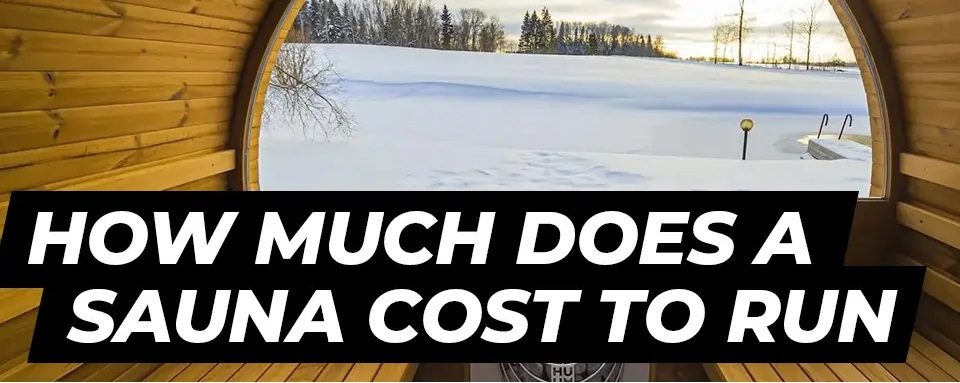 how much does a sauna cost to run
